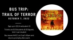 Trail of Terror Bus Trip